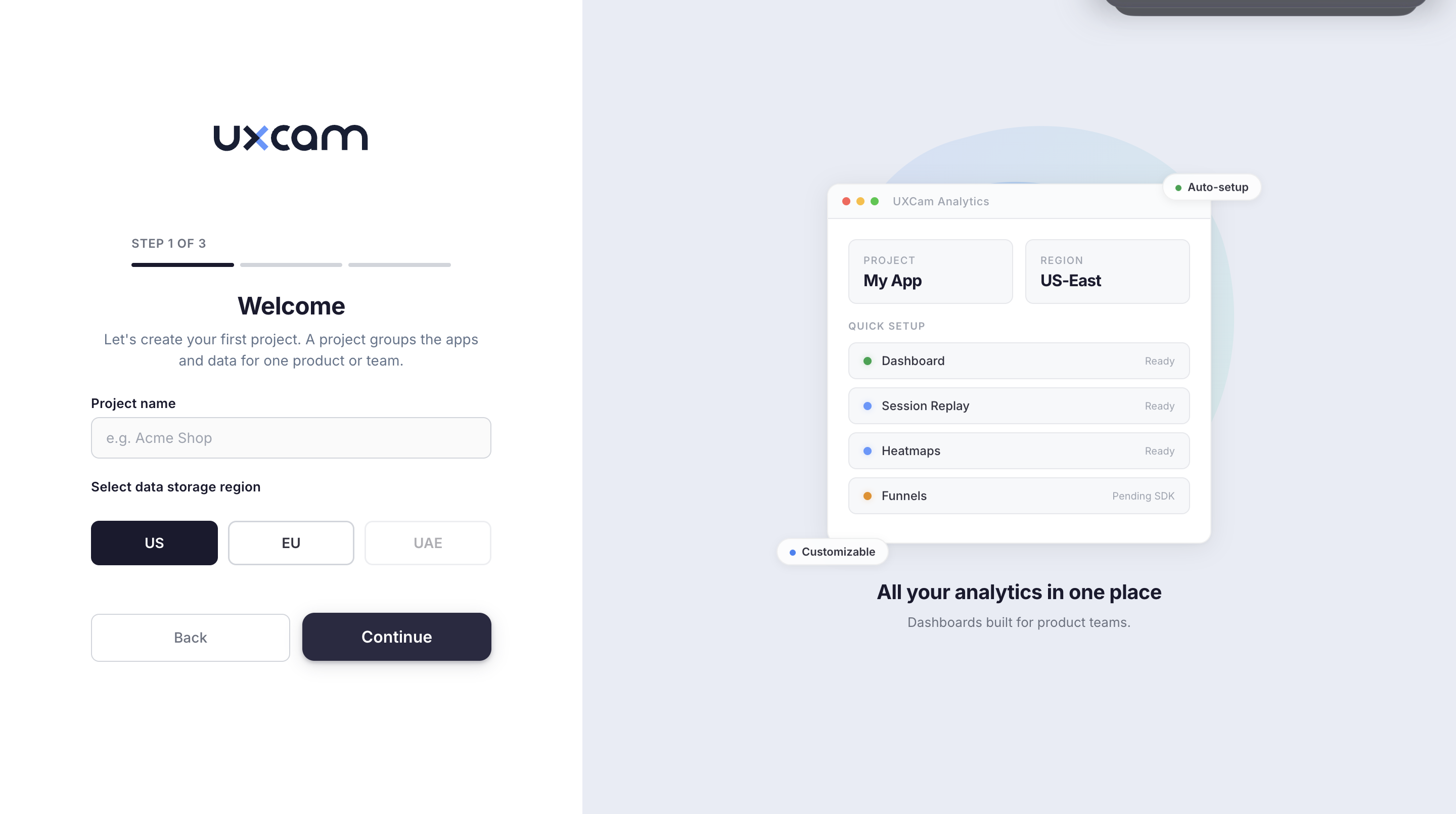 Step 1 of 3: Welcome screen with project name input and data storage region selection (US, EU, UAE)